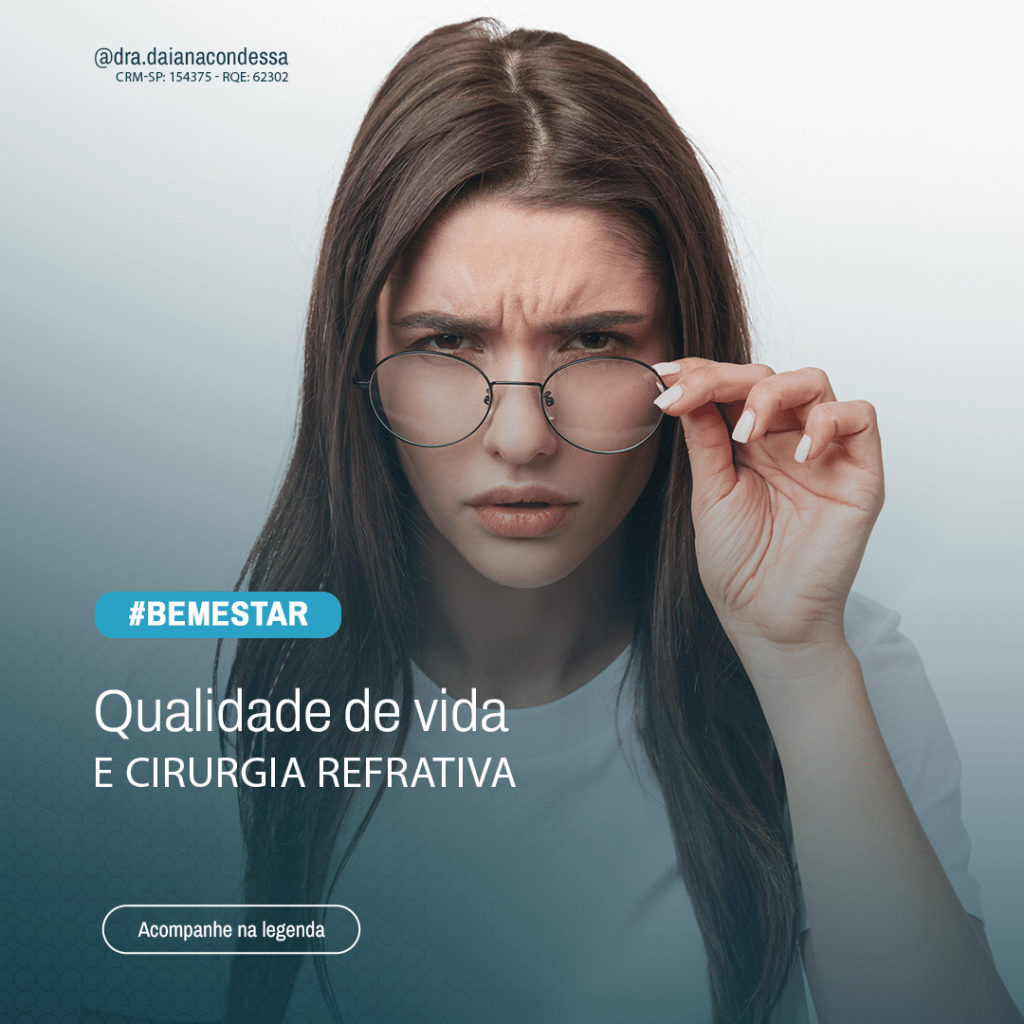 Qualidade de vida e cirurgia refrativa